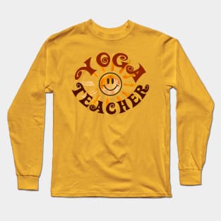 Yoga Teacher Happy Face Sunshine Gift Long Sleeve T-Shirt